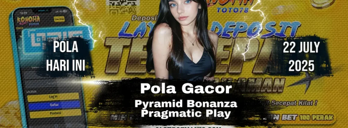 Pola Slot Pyramid Bonanza Gacor RTP 95% di Konohatoto78