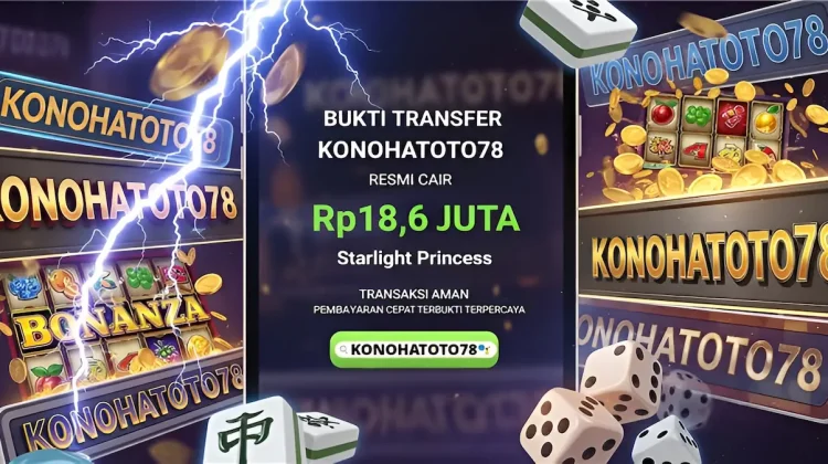 Bukti Transfer Konohatoto78 Resmi Cair 18 Juta Rupiah