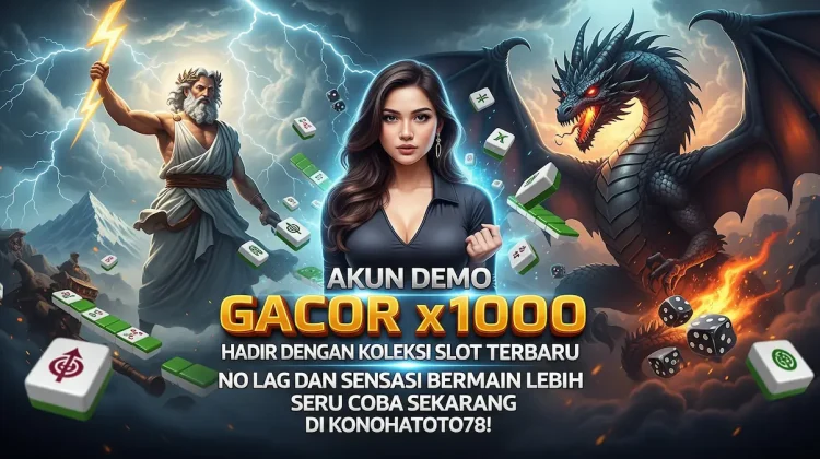 Akun Demo Gacor Terbaru Full Koleksi Slot No Lag