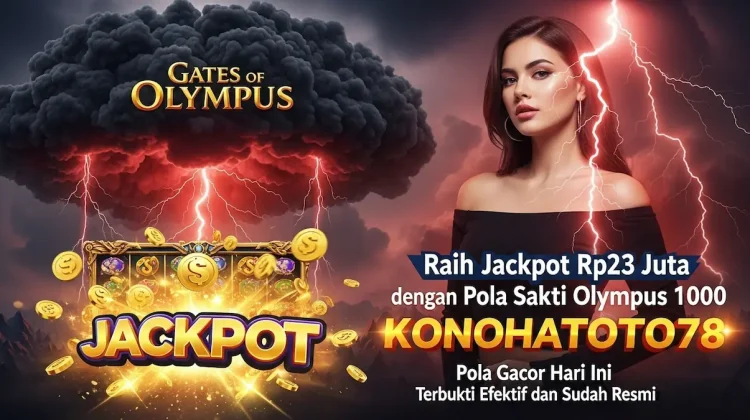 Pola Sakti Olympus 1000 Bocor, Jackpot Rp23 Juta Cair