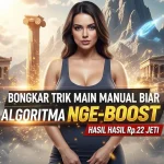 Strategi Main Manual Bikin Algoritma Maksimal Rp22 Jeti